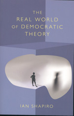 The real world of democratic theory. 9780691090016