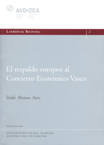 El respaldo europeo al Concierto Económico Vasco