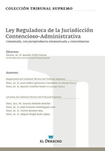 Ley Reguladora de la Jurisdicción Contencioso-Administrativa. 9788415145523