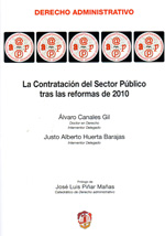 La contratación del Sector Público tras las reformas de 2010. 9788429016352