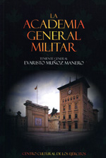 La Academia General Militar. 9788492814428