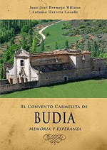 El Convento Carmelita de Budia