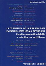La enseñanza de la fraseología en español como lengua extranjera. 9788484485995