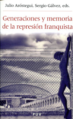 Generaciones y memoria de la represión franquista. 9788437078502