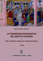 La tradizione romanistica nel Diritto europeo