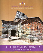Toledo y su provincia en época visigoda. 9788496211575
