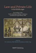 Law and private life in the Middle Ages. 9788757421590