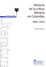 Historia de la crítica literaria en Colombia. 9789587192698