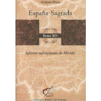 España Sagrada. Tomo XIV. 9788495745330