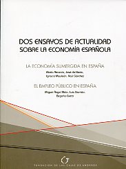Dos ensayos de actualidad sobre la economía española. 9788489116726