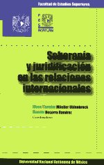 Soberanía y juridificación en las relaciones internacionales