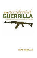 The accidental guerrilla