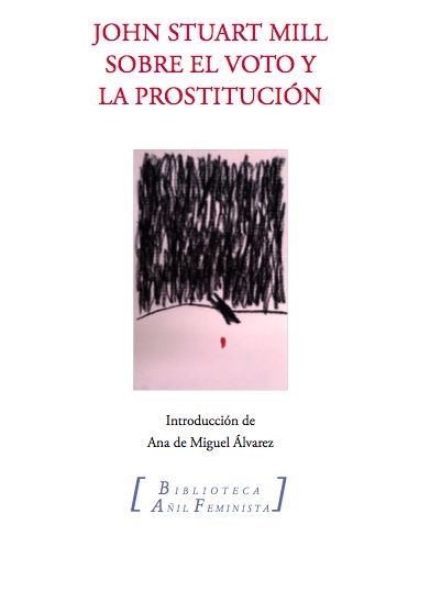 Sobre el voto y la prostitución. 9788493718411