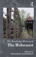 The Routledge History of the Holocaust. 9780415520874