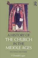 A history of The Church in the Middle Ages. 9780415669948