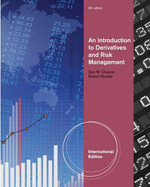 An introduction to derivatives and risk management. 9781133190219
