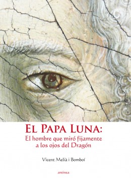 El Papa Luna. 9788496331839