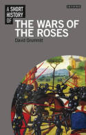 A short history of the Wars of the Roses