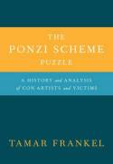 The Ponzi Scheme puzzle. 9780199926619