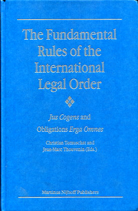 The fundamental Rules of the International Legal Order