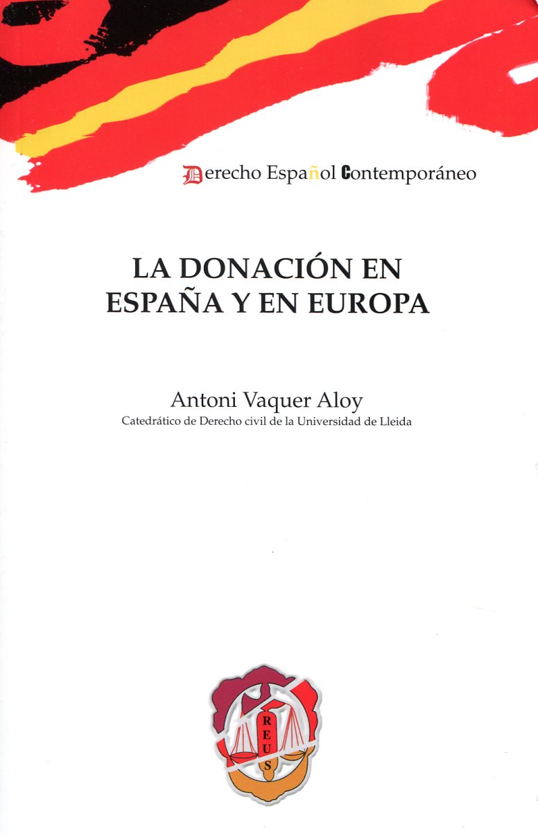 La donación en España y en Europa. 9788429016901
