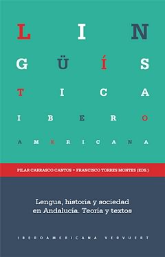Lengua, historia y sociedad en Andalucía. 9788484896258