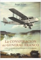 La conspiración del General Franco. 9788498923360