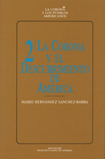 La corona y el descubrimiento de América. 9788485861095
