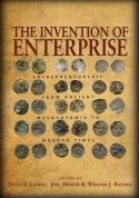 The invention of enterprise. 9780691154527