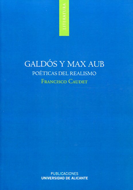 Galdós y Max Aub. 9788497171823