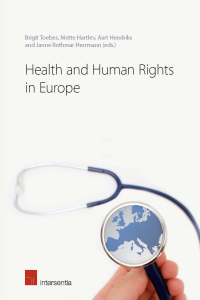 Health and Human Rights in Europe. 9789400001510