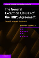 The general exception clauses of the TRIPS agreement. 9781107017481