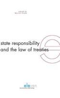 State responsibility and the Law of treaties