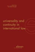 Universality and continuity in international Law. 9789490947071