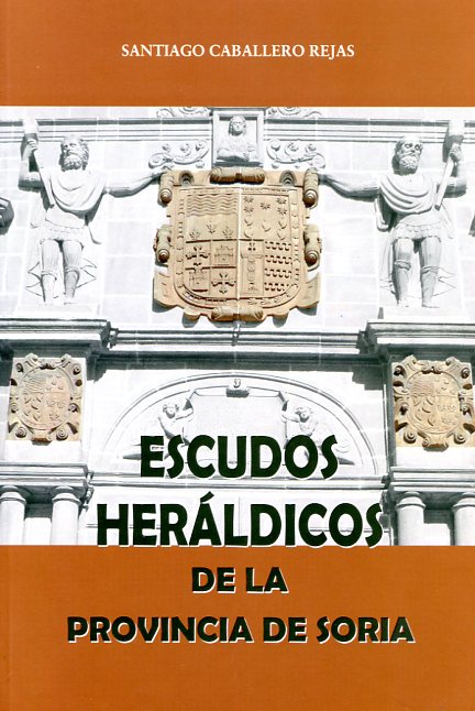 Escudos heráldicos de la provincia de Soria