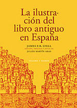 La ilustración del libro antiguo en España