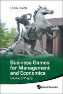 Business game for management and economics. 9789814355575