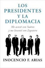 Los presidentes y la diplomacia. 9788401347832