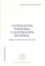 Legitimación posesoria y legitimación registral. 9788495240538