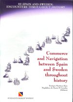 Commerce and navigation between Spain and Sweden throughout history