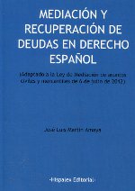 Mediación y recuperación de deudas en Derechos español