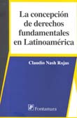 La concepción de derechos fundamentales en Latinoamérica. 9786077921073