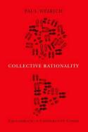 Collective rationality. 9780199929016