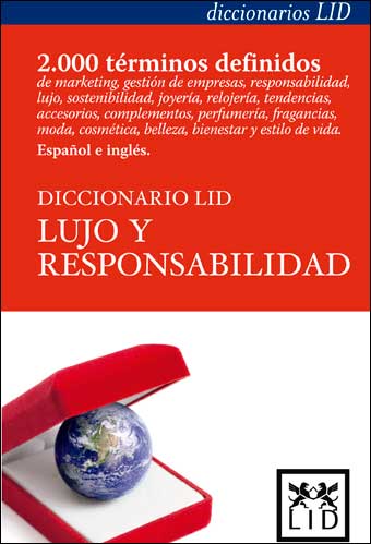Diccionario LID Lujo y responsabilidad. 9788483566107