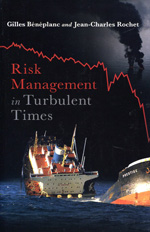 Risk management in turbulent times