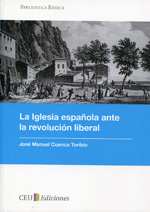 La Iglesia española ante la revolución liberal