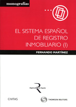 El sistema español de registro inmobiliario (I). 9788447039715