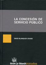La concesión de servicio público. 9788490047231
