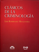 Clásicos de la criminología. 9789707680043