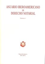 Anuario Iberoamericano de Derecho Notarial, Nº1, año 2012. 100921359